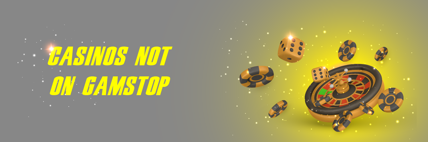 Exploring Casinos Non Gamstop A Comprehensive Guide 948590237