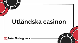 Utländska Casino Fördelar och Nackdelar med Spel på Utländska Sidor Utländska Casino Fördelar och Nackdelar med Spel på Utländska Sidor