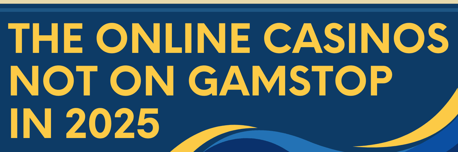 Discovering Casino Sites Not on Gamstop -1860996997 Discovering Casino Sites Not on Gamstop -1860996997