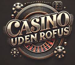 Det Bedste Udvalg af Casinoer Uden Rufus