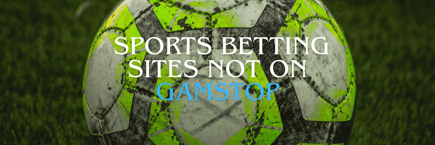 Exploring Non GamStop Bookmakers A New Betting Experience