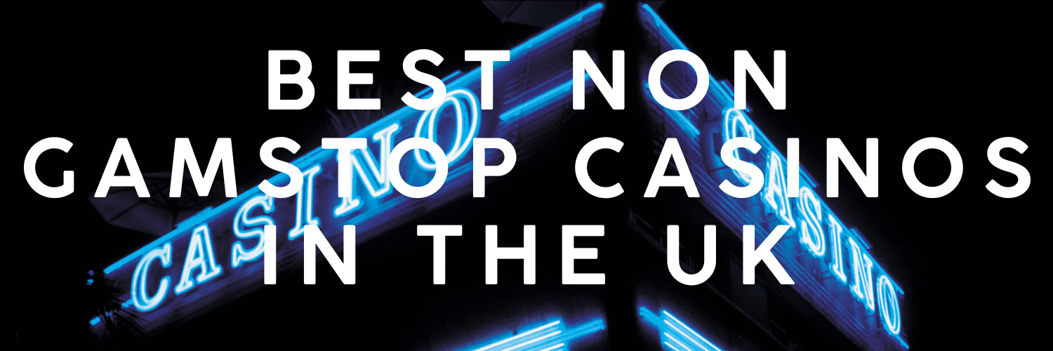Understanding Non-Gamstop Casinos What They Are and How to Choose